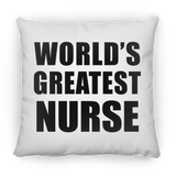 World's Greatest Nurse - Throw Pillow