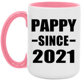 Pappy Since 2021 - 15oz Accent Mug Pink