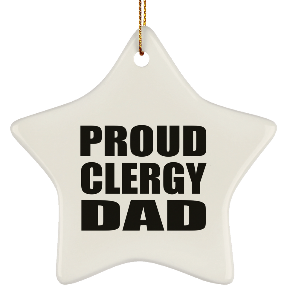 Proud Clergy Dad - Star Ornament