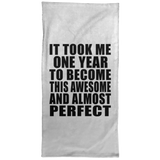 1st Birthday Took 1 Year To Become Awesome & Perfect - Hand Towel