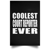 Coolest Court Reporter Ever - Poster Portrait