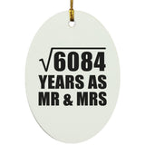 78th Anniversary Square Root of 6084 Years As Mr & Mrs - Oval Ornament