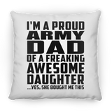 Proud Army Dad Of Awesome Daughter - Throw Pillow