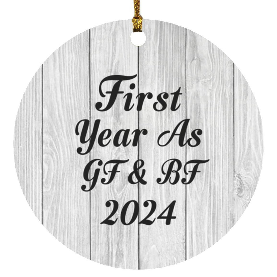 First Year As Gf & Bf 2024 - Circle Ornament F