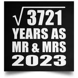 61st Anniversary Square Root of 3721 Years As Mr & Mrs 2023 - Poster Square