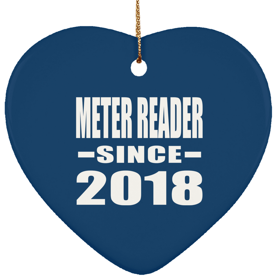 Meter Reader Since 2018 - Heart Ornament
