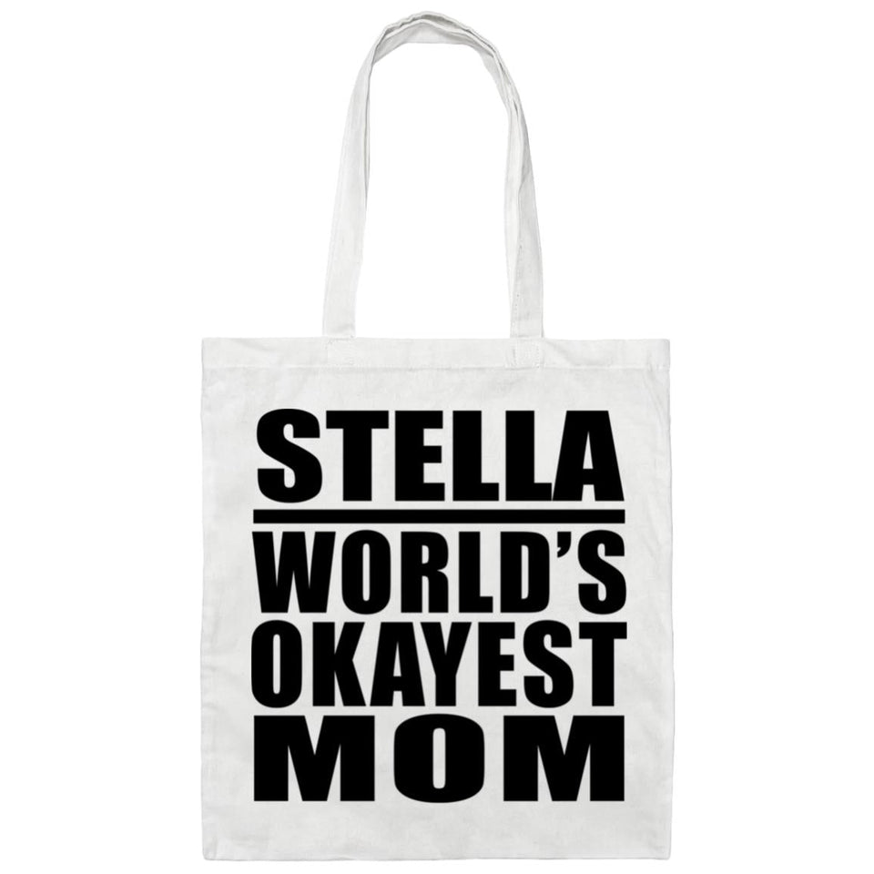 Stella World's Okayest Mom - Tote Bag White