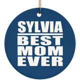 Sylvia Best Mom Ever - Circle Ornament