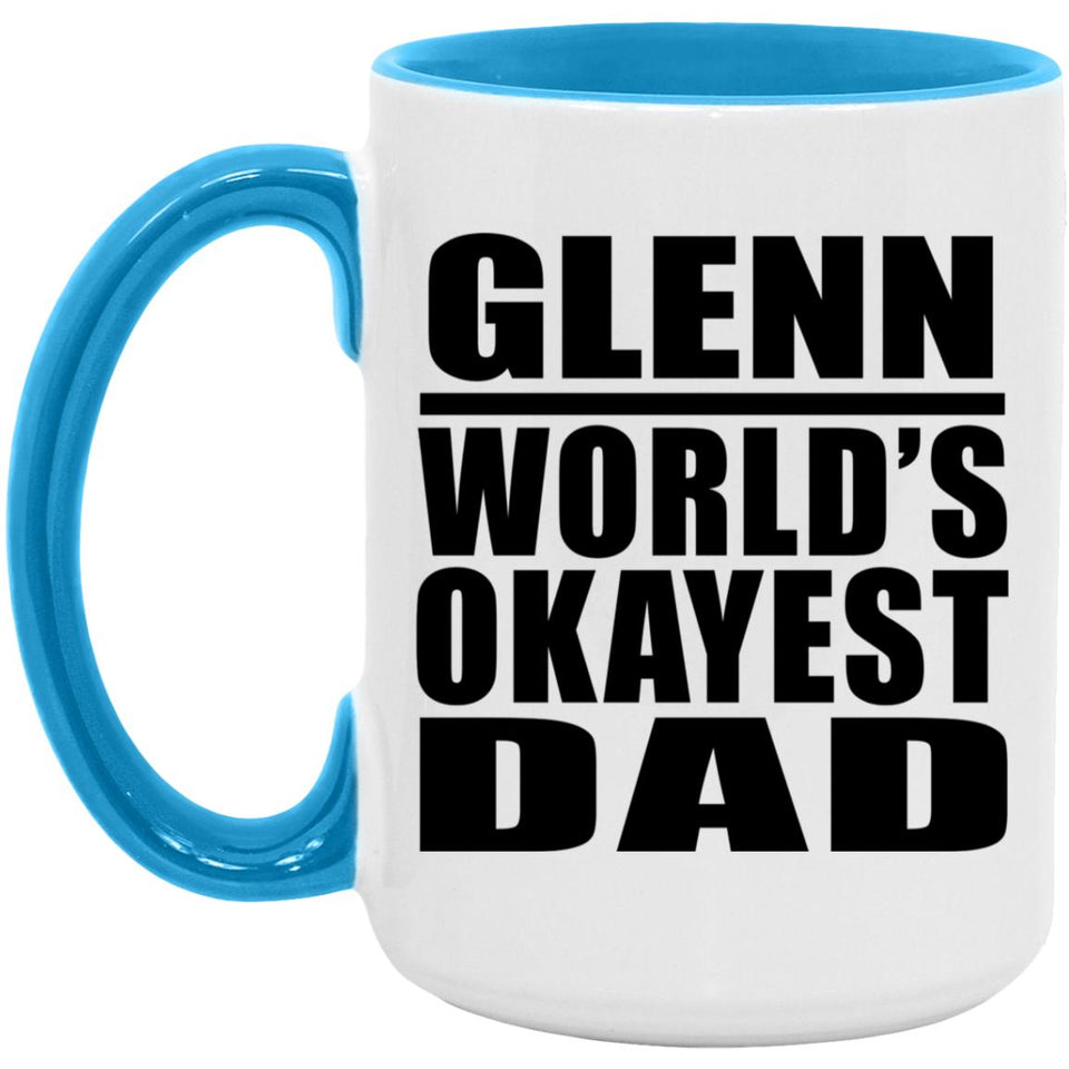 Glenn World's Okayest Dad - 15oz Accent Mug Blue