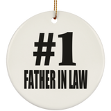 Number One #1 Father In Law - Circle Ornament