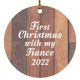 First Christmas With My Fiance 2022 - Circle Ornament E