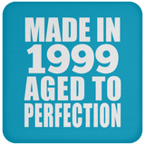 25th Birthday Made In 1999 Aged to Perfection - Drink Coaster