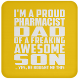 Proud Pharmacist Dad Of Awesome Son - Drink Coaster