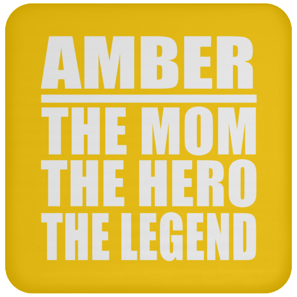 Amber The Mom The Hero The Legend - Drink Coaster