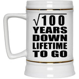 10th Anniversary Square Root of 100 Years Lifetime To Go - Beer Stein