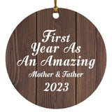 First Year As An Amazing Mother & Father 2023 - Circle Ornament D