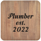 Plumber Established Est. 2022 - Drink Coaster C