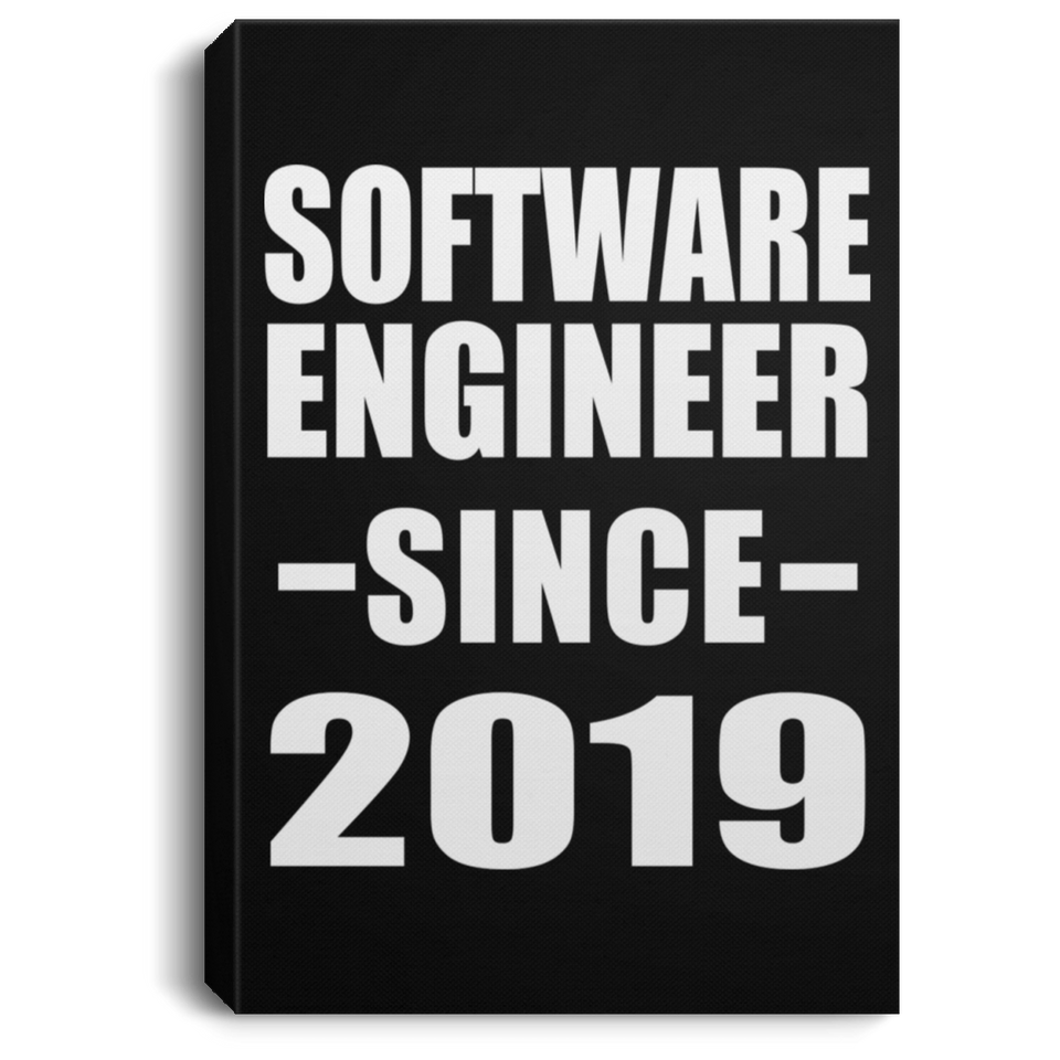 Software Engineer Since 2019 - Canvas Portrait