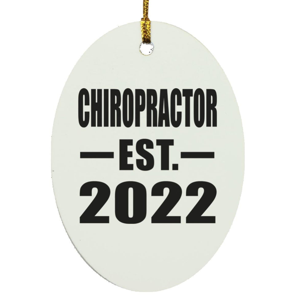 Chiropractor Established EST. 2022 - Oval Ornament