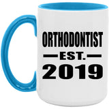 Orthodontist Established EST. 2019 - 15oz Accent Mug Blue