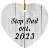 Step Dad Established Est. 2023 - Heart Ornament F