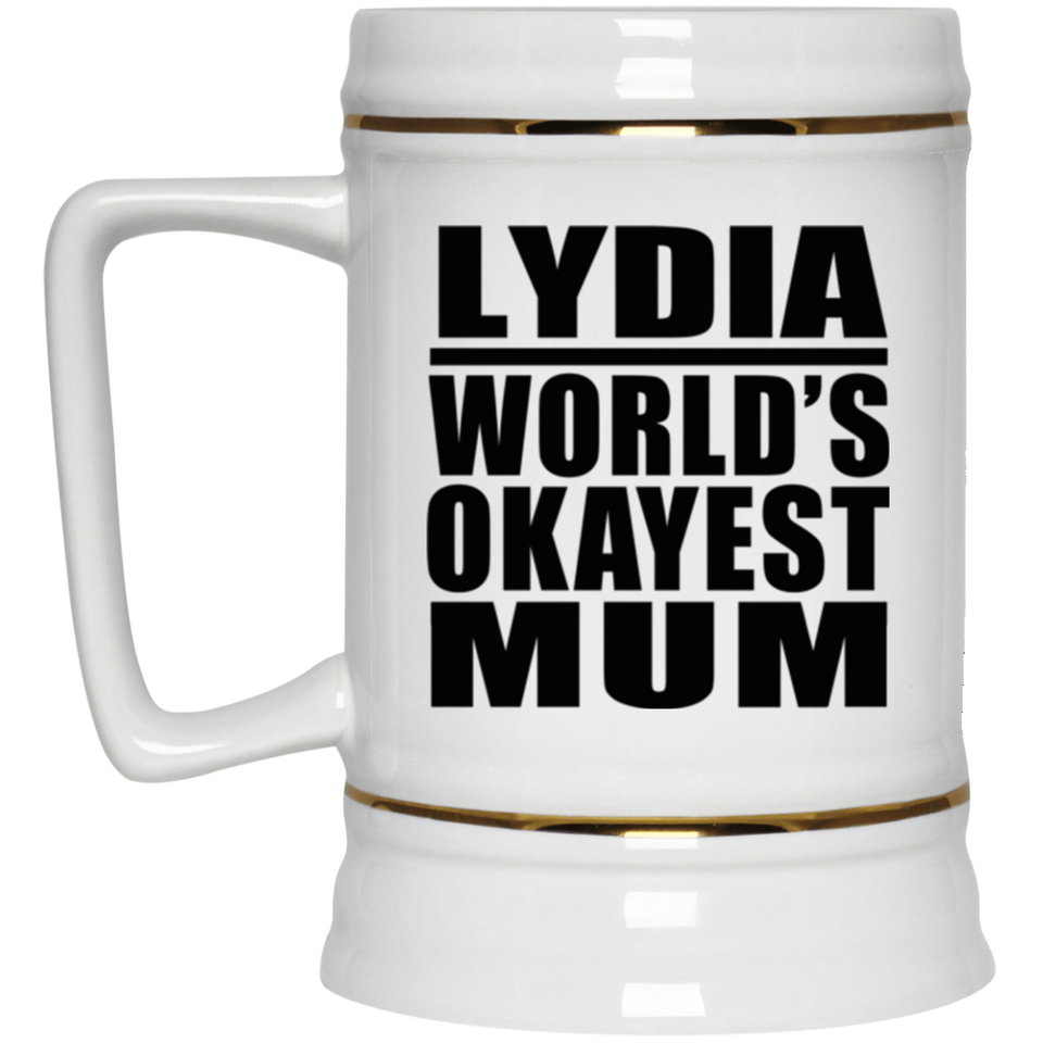 Lydia World's Okayest Mum - Beer Stein