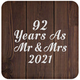 92nd Anniversary 92 Years As Mr & Mrs 2021 - Drink Coaster D
