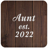Aunt Established EST. 2022 - Drink Coaster D