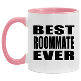 Best Roommate Ever - 11oz Accent Mug Pink