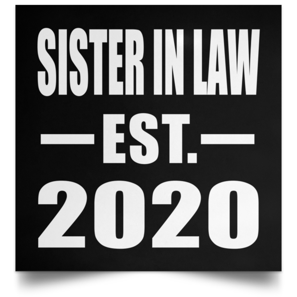 Sister In Law Established EST. 2020 - Poster Square