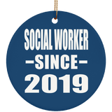 Social Worker Since 2019 - Circle Ornament