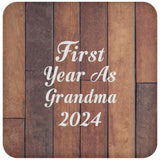 First Year As Grandma 2024 - Drink Coaster E