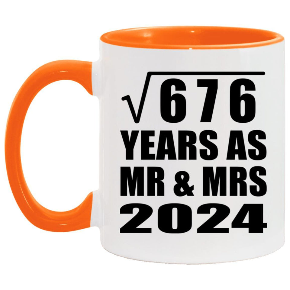 26th Anniversary Square Root of 676 Years As Mr & Mrs 2024 - 11oz Accent Mug Orange