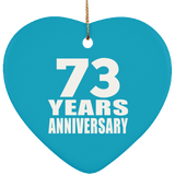 73rd Anniversary 73 Years - Heart Ornament