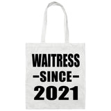 Waitress Since 2021 - Tote Bag White