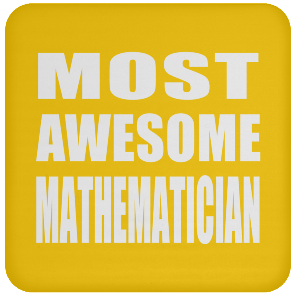 Most Awesome Mathematician - Drink Coaster