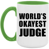 World's Okayest Judge - 15oz Accent Mug Green