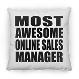 Most Awesome Online Sales Manager - Throw Pillow