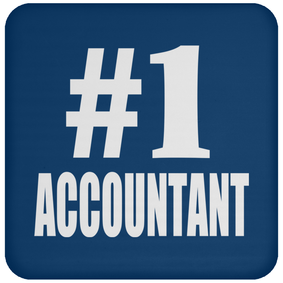 Number One #1 Accountant - Drink Coaster