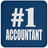 Number One #1 Accountant - Drink Coaster