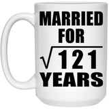 11th Anniversary Married For Square Root of 121 Years - 15oz Coffee Mug