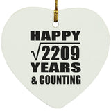 Happy 47th Anniversary Square Root of 2209 Years & Counting - Heart Ornament