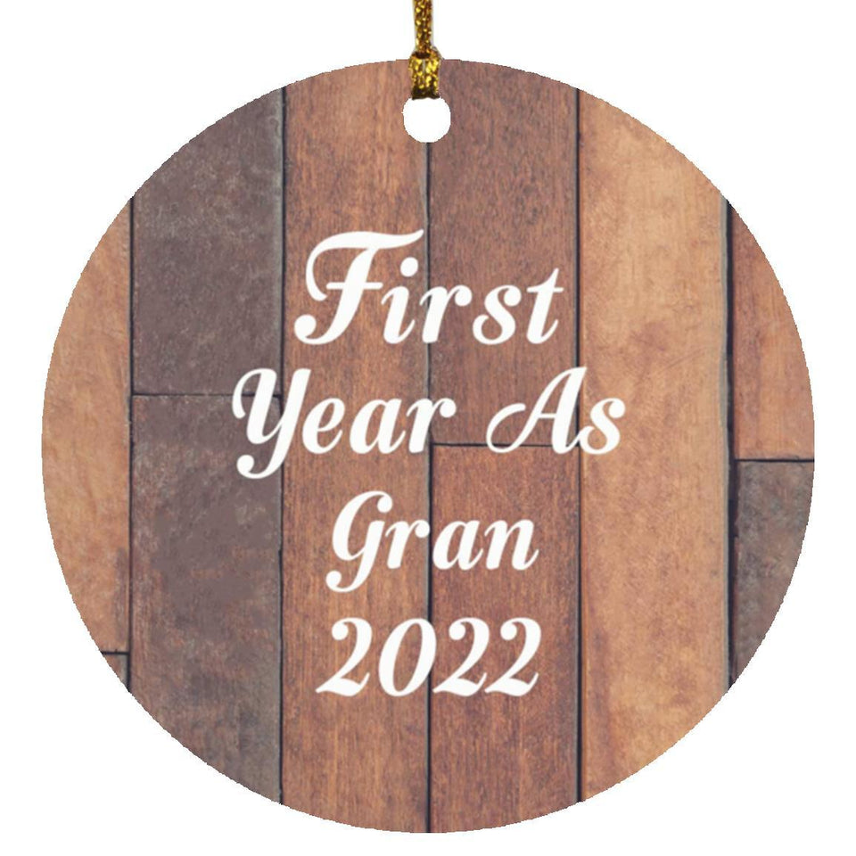 First Year As Gran 2022 - Circle Ornament E