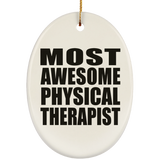 Most Awesome Physical Therapist - Oval Ornament