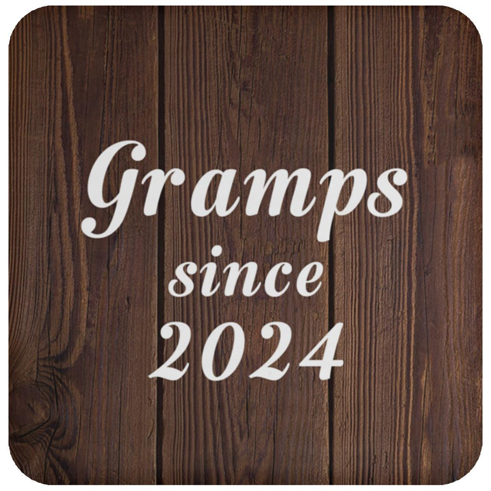 Gramps Since 2024 - Drink Coaster D