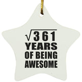 19th Birthday Square Root of 361 Years of Being Awesome - Star Ornament