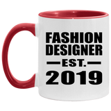 Fashion Designer Established EST. 2019 - 11oz Accent Mug Red