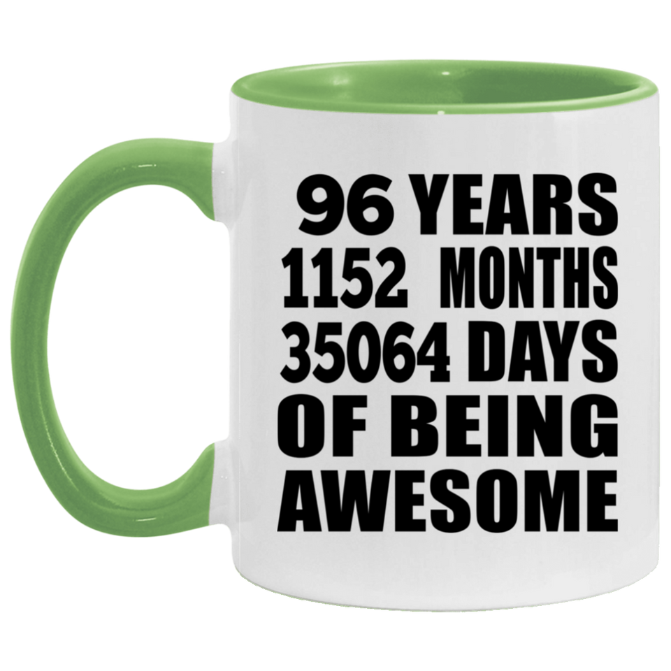 96th Birthday 96 Years 1152 Months 35064 Days Of Awesome - 11oz Accent Mug Green