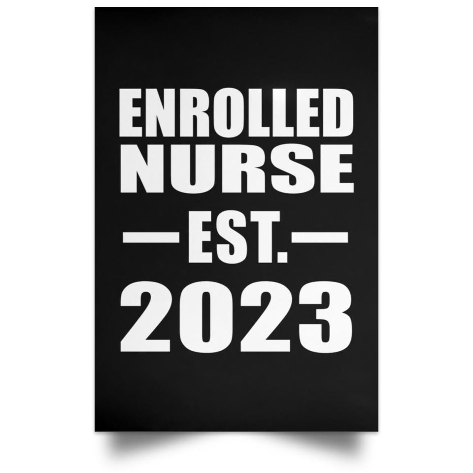 Enrolled Nurse Established EST. 2023 - Poster Portrait