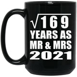 13th Anniversary Square Root of 169 Years As Mr & Mrs 2021 - 15oz Coffee Mug Black